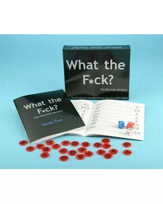 What The Fuck The Raunchy Edition